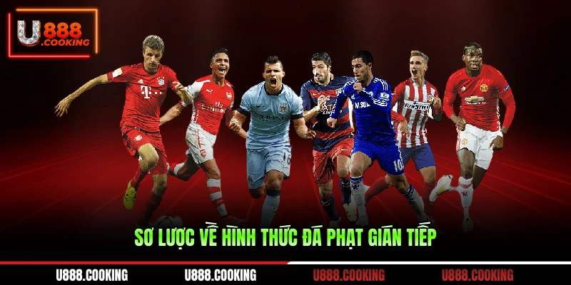 so-luoc-ve-hinh-thuc-da-phat-gian-tiep